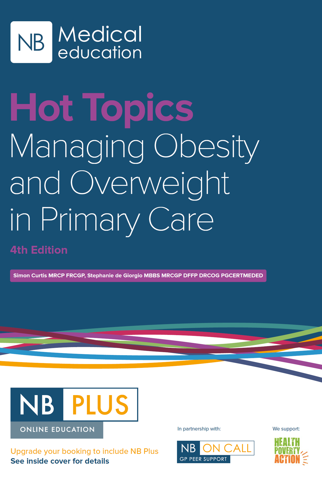 Hot Topics Managing Obesity and Overweight in Primary Care Book - 4th Edition